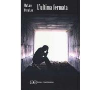 L'ultima fermata