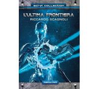 L'ultima frontiera