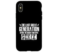 L'ultima grande generazione prima dei Sissies - Gen X Gen Xer Custodia per iPhone X/XS