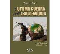 L'ultima guerra dell'isola-mondo
