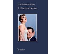 L'ultima innocenza [Paperback] Morreale, Emiliano