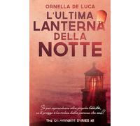 L'ultima lanterna della notte (The orphanage series #2): Volume 2