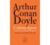 L'ultima legione e altri racconti di tanto tempo fa