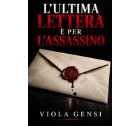L'ultima lettera è per l'assassino