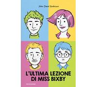 L'ultima lezione di Miss Bixby