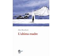 L'ultima madre