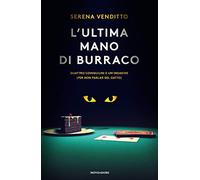 L' ultima mano di burraco. Quattro coinquilini e un'indagine (per non parlar del gatto)