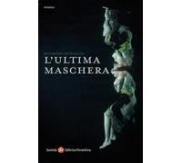 L'ultima maschera