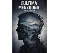 L'ultima menzogna