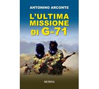 L'ultima missione di G-71