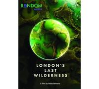 L'ultima natura selvaggia di Londra