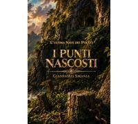L'ultima nave dei pirati: I punti nascosti