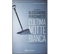 L'ultima notte bianca