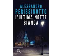 L'ultima notte bianca