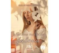 L'ultima notte da falena