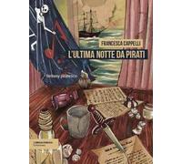 L'ultima notte da pirati