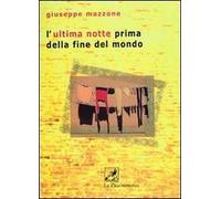 L'ultima notte prima della fine del mondo