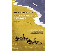 L'ultima ombra d'estate