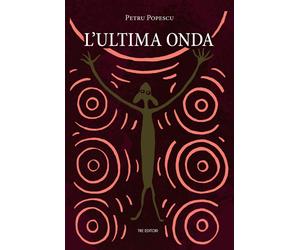 L'ultima onda [Paperback] [Oct 12, 2020] Popescu, Petru