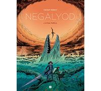 L'ultima parola. Negalyod