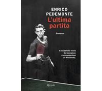 L'ultima partita - Pedemonte Enrico
