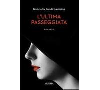 L'ultima passeggiata