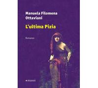 L'ultima Pizia