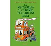L'ultima prigione. La misteriosa accademia per giovani geni