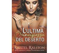 L'ultima principessa del deserto