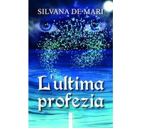L'ultima profezia