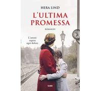 Libri Hera Lind - L' Ultima Promessa