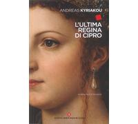 l'ultima regina di cipro - [Officine Pindariche]