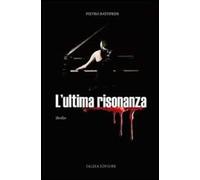 L'ultima risonanza
