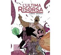 L'ultima risorsa