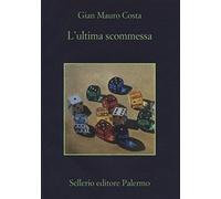 L'ultima scommessa