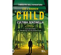 L'ultima sentinella