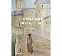 L'ultima sera della festa