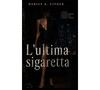L'ultima sigaretta