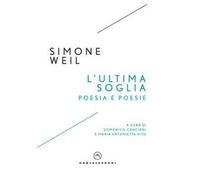 L'ultima soglia. Poesia e poesie