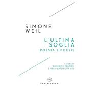 L'ultima soglia. Poesia e poesie
