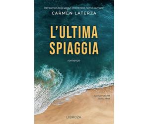 L'ultima spiaggia [Paperback] [May 25, 2023] Laterza, Carmen