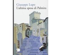 L'ultima sposa di Palmira