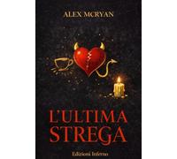 L'ULTIMA STREGA
