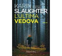 L'ultima vedova. Un nuovo caso per Will Trent