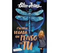 L'última vegada que penso en tu