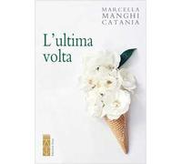 L' ultima volta