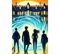 L'Ultime Pouvoir : La découverte