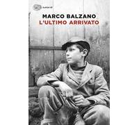 L'ultimo arrivato