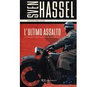 L'ultimo assalto
