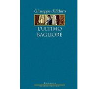 L'ultimo bagliore